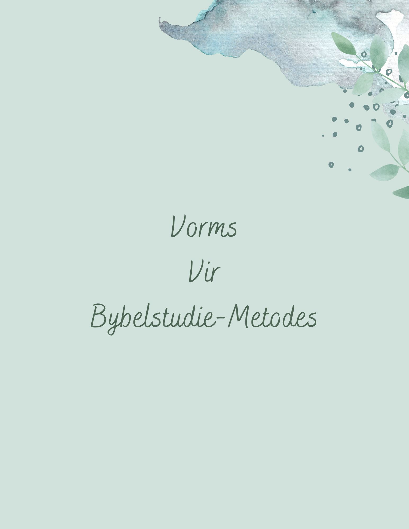 bybelstudie-metodes-vorms-bybel-en-gebed