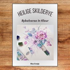 Heilige Skilderye - Bybelverse In Kleur