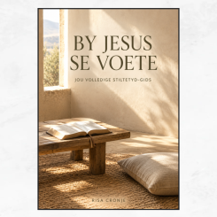 By Jesus Se Voete - Jou Volledige Stiltetyd-Gids